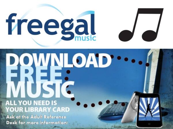 A Freegal Music promo image advertising free music downloads with the library card requirement and images of digital devices.